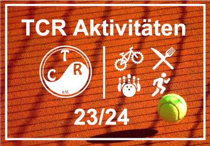 TCR Aktivitäten 2023/2024